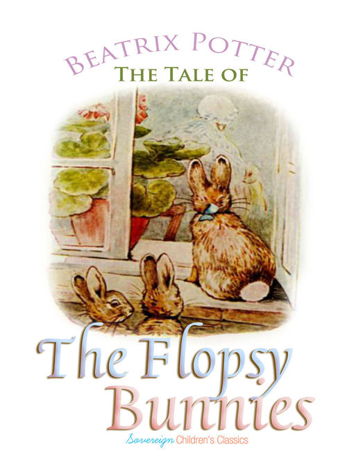 Title details for The Tale of the Flopsy Bunnies by Beatrix Potter - Available